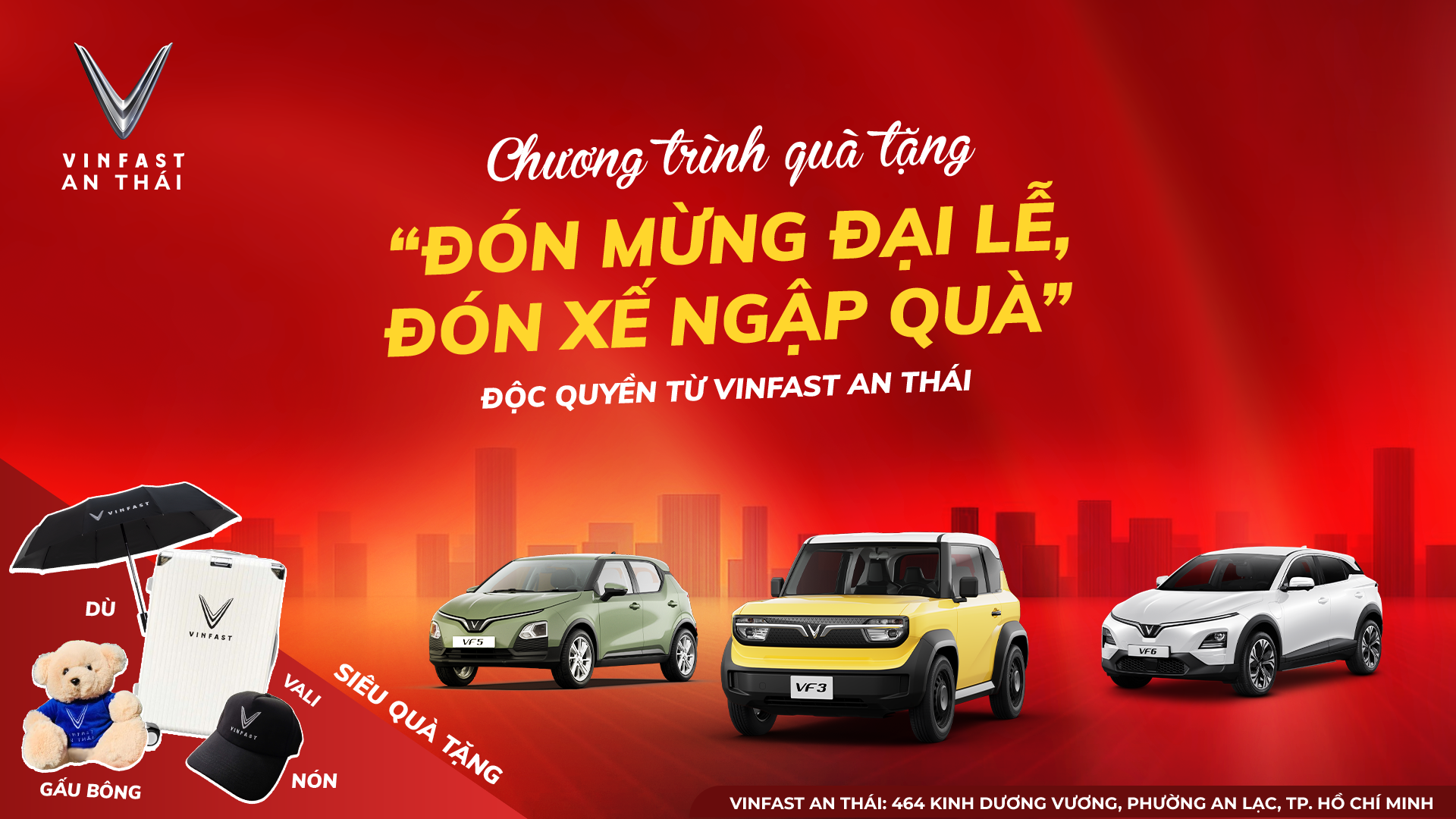 CHƯƠNG TRÌNH QUÀ TẶNG “ĐÓN MỪNG ĐẠI LỄ, ĐÓN XẾ NGẬP QUÀ” - ĐỘC QUYỀN TỪ VINFAST AN THÁI 